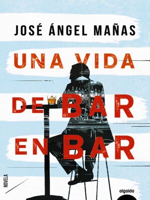 cover image of Una vida de bar en bar